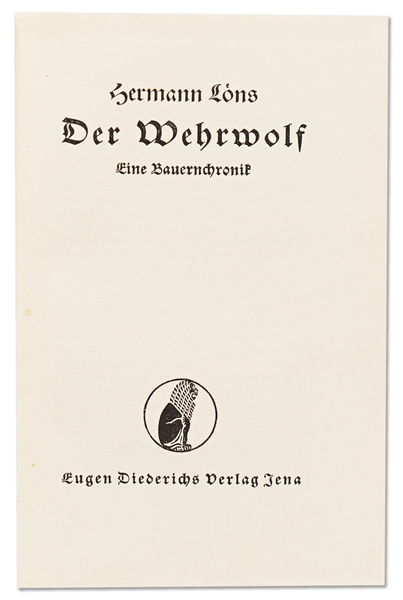 Hermann Goring Signed Copy of the German Novel ''Der Wehrwolf''