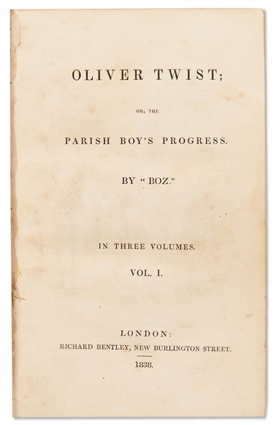 Charles Dickens First Edition, First Impression of ''Oliver Twist'' in Three Volumes -- With the ''Fireside'' Plate