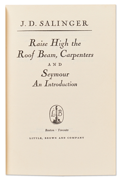 J.D. Salinger First Edition, First Printing of ''Raise High the Roof Beam, Carpenters'' -- With Publisher's Letter Promoting the Upcoming Book