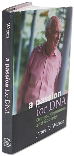 James Watson Signed First Edition of His Book ''A Passion for DNA''