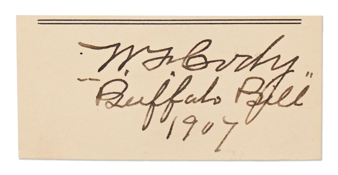 W.F. Cody ''Buffalo Bill'' Signature, Dated 1907