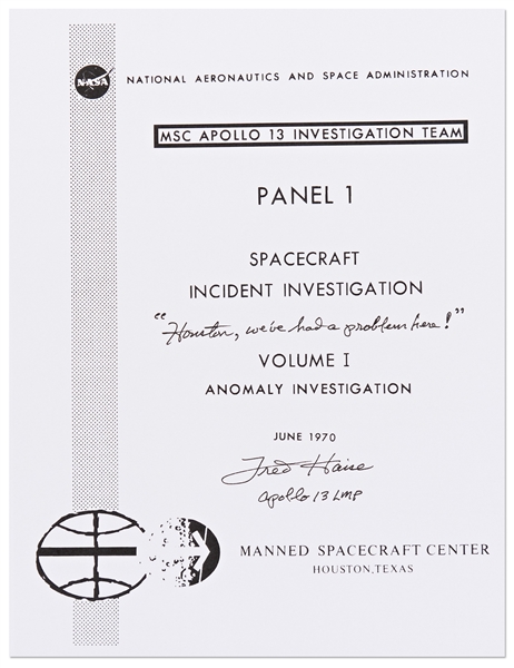 Fred Haise Signed Apollo 13 Anomaly Final Report, Analyzing the Accident -- Haise Writes the Famous Words, ''Houston, we've had a problem here!''