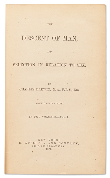 Charles Darwin's ''The Descent of Man'' First U.S. Edition -- Darwin Applies His Theory of Natural Selection to Human Evolution