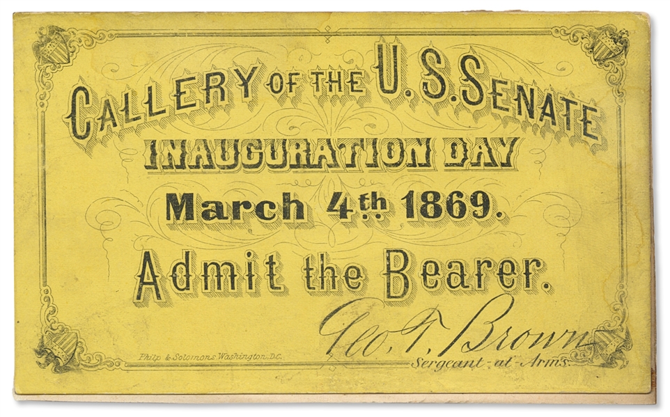 Ticket to the 1869 Inaugural Ceremonies for President U.S. Grant