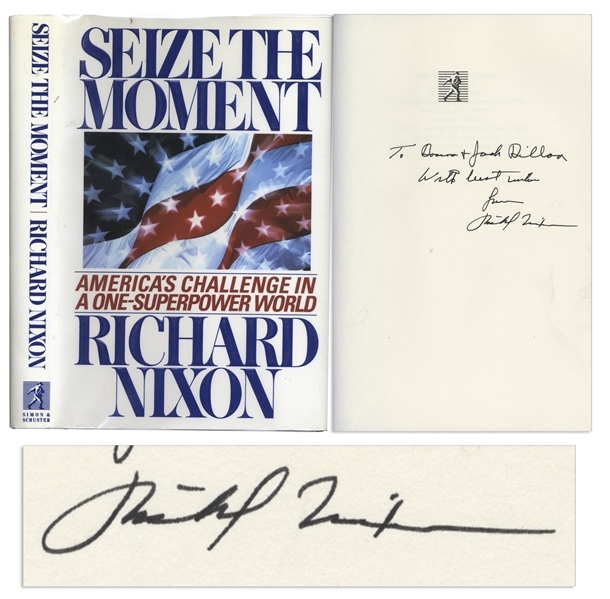 Richard Nixon ''Seize The Moment'' Signed -- Near Fine