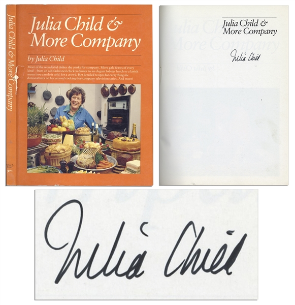 'Julia Child & More Company'' Signed Cookbook -- ''...Everything she demonstrates on her second cooking-for-company television series...''