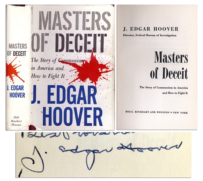 J. Edgar Hoover Signed ''Masters of Deceit: The Story of Communism in America and How to Fight It''