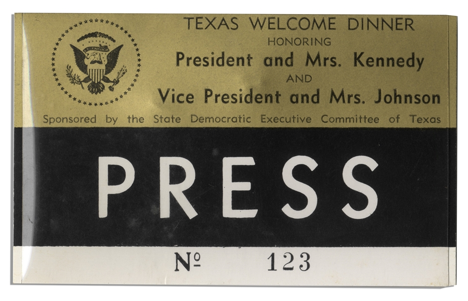 Press Badge for President Kennedy's Texas Welcome Dinner, Slated for the Night He Was Assassinated