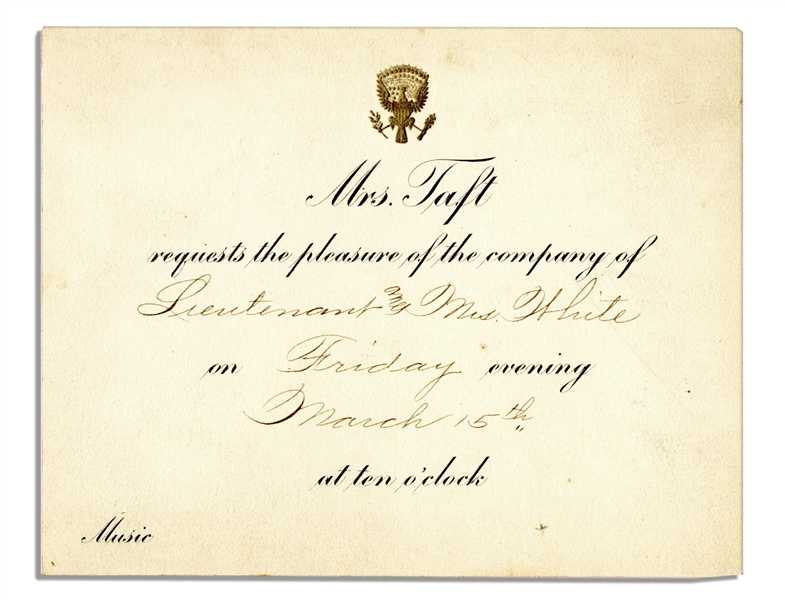 Taft Presidential Invitation to a Musical Performance at the White House -- 1912