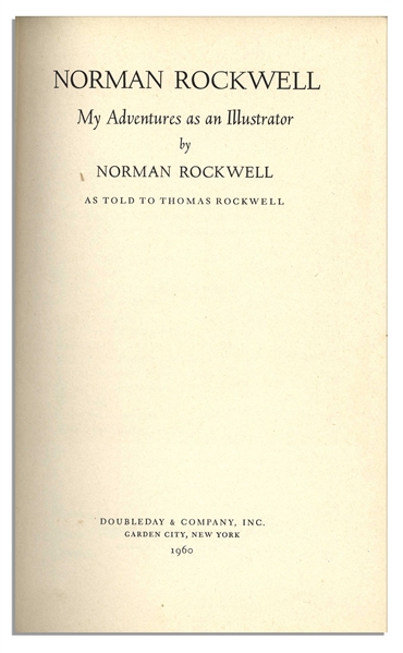 Norman Rockwell Signed First Edition of His Autobiography ''My Adventures as an Illustrator''