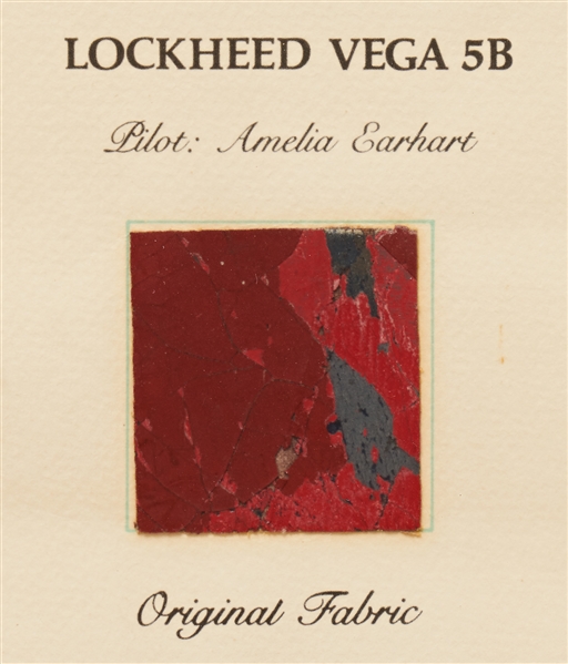Fabric Swatch from Amelia Earhart's Lockheed Vega 5B Plane -- Used by Earhart in 1932 as the First Woman to Fly Solo Across the Atlantic