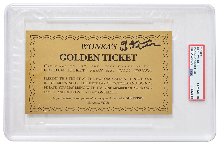 Gene Wilder Signed Willy Wonka Golden Ticket -- Encapsulated by PSA/DNA