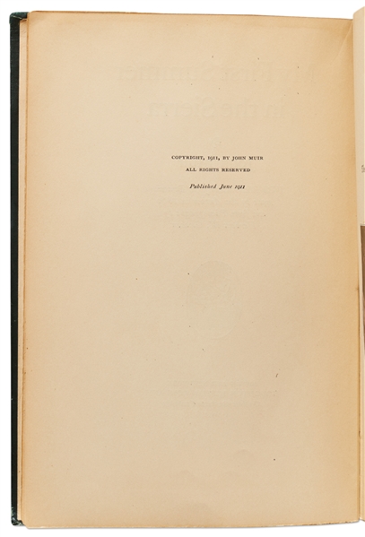 John Muir Signed First Edition of His Book, ''My First Summer in the Sierra''