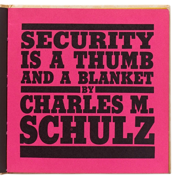 Charles Schulz Signed First Edition of ''Security is a Thumb and a Blanket'' -- Without Inscription