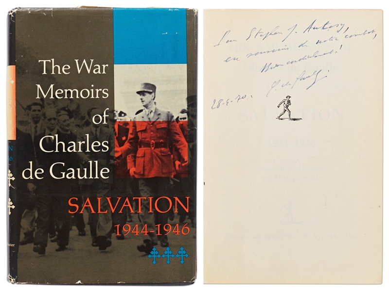 Charles de Gaulle Signed First Edition of ''The War Memoirs Of Charles De Gaulle: Salvation 1944-1946''