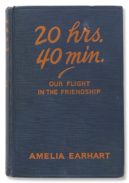 Amelia Earhart Signed Copy of ''20 hrs. 40 min.'' -- Uninscribed