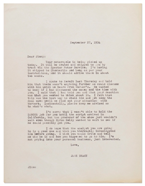 Jane Deacy Letter to James Dean from 1954 -- ''...I do hope that the analyst you are going to is a good one and that you thoroughly investigated him...I'm not prying into your personal business...''