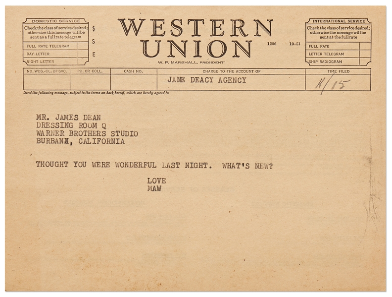Telegram to James Dean from His Agent Jane Deacy Shortly After Filming ''East of Eden'' -- ''...Thought you were wonderful last night...''