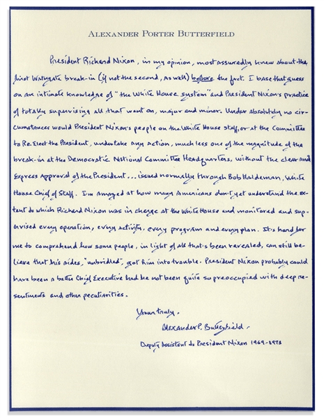 Alexander Butterfield Autograph Manuscript Signed Regarding Watergate and President Nixon's Involvement -- ''...Nixon, in my opinion, most assuredly knew about the first Watergate break-in...''