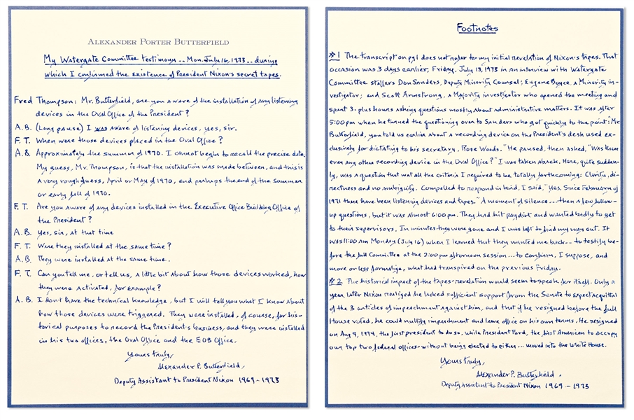 Alexander Butterfield Signed Handwritten Manuscript, Documenting His Testimony Before the Watergate Committee That Led to Nixon's Resignation -- ''...I was aware of listening devices, yes sir...''