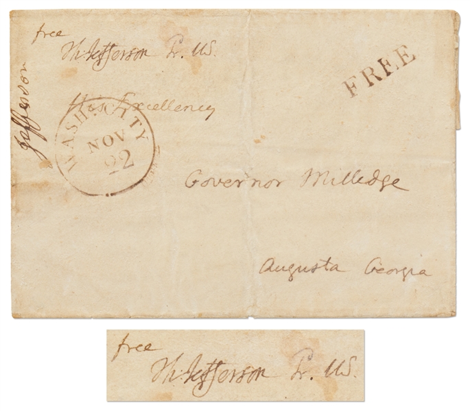 Thomas Jefferson Presidential Free Frank Signature on a Holograph Envelope Entirely in Jefferson's Hand -- Jefferson Addresses Cover to Georgia Governor John Milledge