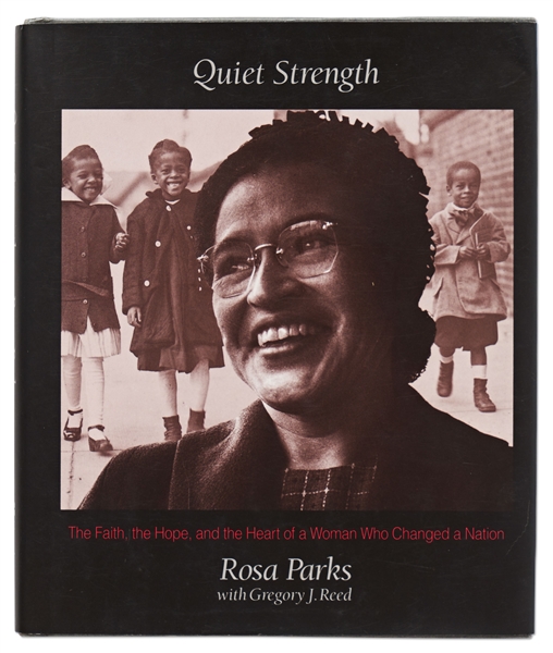 Rosa Parks Signed First Edition of Her Memoir ''Quiet Strength'' -- Near Fine Condition in Original Dust Jacket