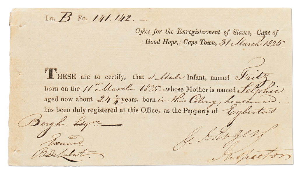 Lot of Three Slavery Registration Documents from Cape Town, South Africa in the 1820s -- ''The female slave...does not appear to be mortgaged''