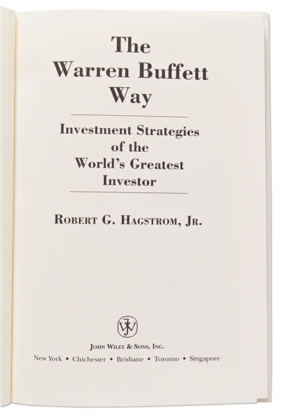 Warren Buffett Scarce Signed Copy of ''The Warren Buffett Way'' -- With a Lengthy & Humorous Inscription Mentioning Charlie Munger