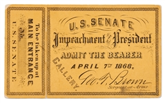 1868 Ticket to the Impeachment Trial of Andrew Johnson -- Full Ticket