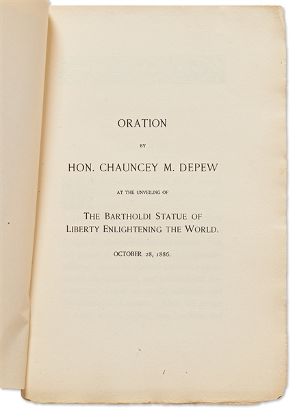 Statue of Liberty Dedication Booklet -- The Oration by Chauncey M. Depew Who Hosted the Ceremony in 1886