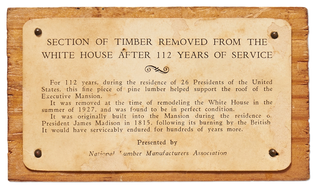 Large Block of Wood From the Roof of the White House -- Removed During 1927 Reconstruction -- Accompanied by Rare, Original Box