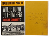 Martin Luther King Signed First Edition, First Printing of Where Do We Go From Here: Chaos or Community? -- ...With Best Wishes for Peace and Brotherhood...