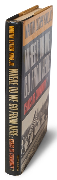 Martin Luther King Signed First Edition, First Printing of ''Where Do We Go From Here: Chaos or Community?'' -- ''...With Best Wishes for Peace and Brotherhood...''