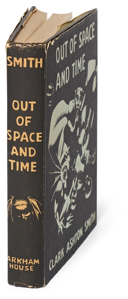 Clark Ashton Smith First Edition, First Printing of ''Out of Space and Time'' -- One of the Top Horror Books & ''the best work in the Lovecraft tradition''