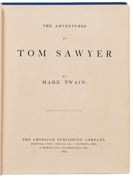 Rare First Edition, First Printing of Mark Twain's ''Adventures of Tom Sawyer''