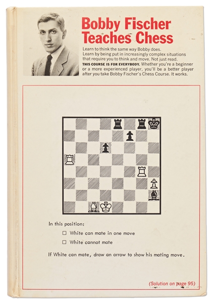 Bobby Fischer Signed First Edition of ''Bobby Fischer Teaches Chess'' -- With University Archives COA