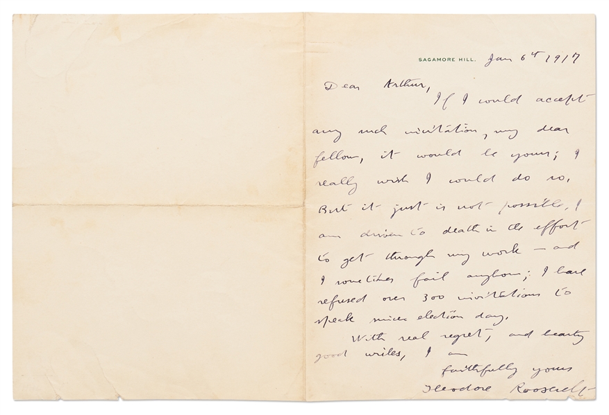 Theodore Roosevelt Autograph Letter Signed from 1917 -- ''... I am driven to death in the effort to get through my work - and I sometimes fail anyhow...''