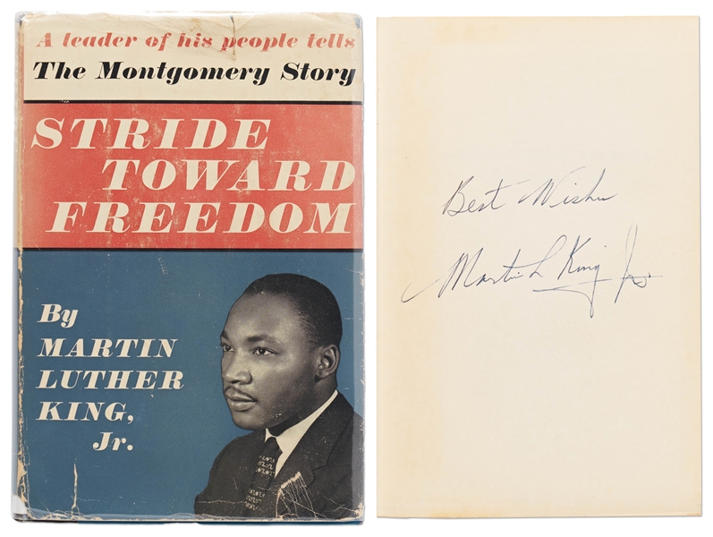 Martin Luther King Signed First Edition, First Printing of ''Stride Toward Freedom'' in Original Dust Jacket -- Bold Signature Without Inscription -- Scarce