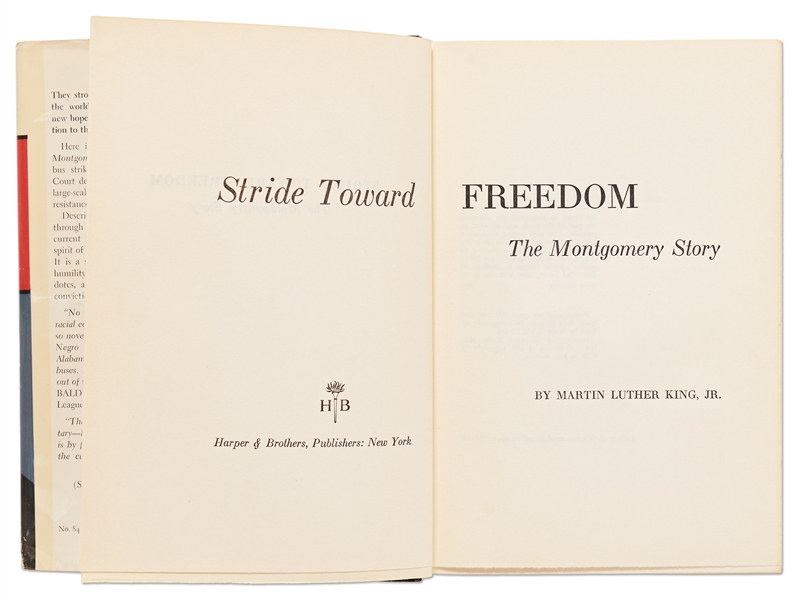 Martin Luther King Signed First Edition, First Printing of ''Stride Toward Freedom'' in Original Dust Jacket -- Bold Signature Without Inscription -- Scarce