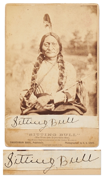 Very Rare Signature of Sitting Bull on an Original 1881 Cabinet Card -- With University Archives COA
