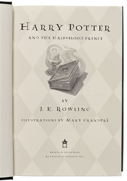 ''Harry Potter and the Half-Blood Prince'' -- First American Edition, First Printing