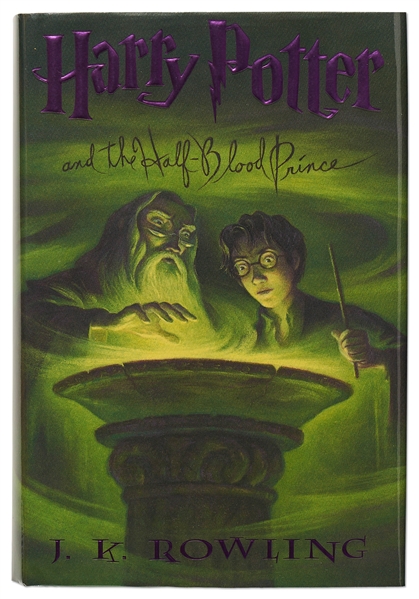 ''Harry Potter and the Half-Blood Prince'' -- First American Edition, First Printing