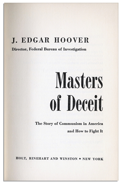 J. Edgar Hoover Signed First Edition ''Masters of Deceit''