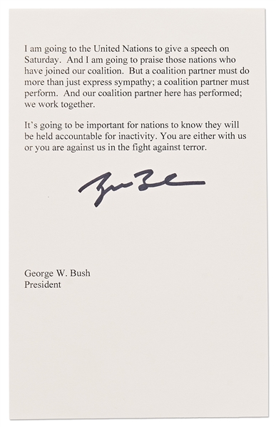 George W. Bush Signed Speech Delivered on 6 November 2001 --''...But a coalition partner must do more than just express sympathy; a coalition partner must perform...'' -- With Beckett COA