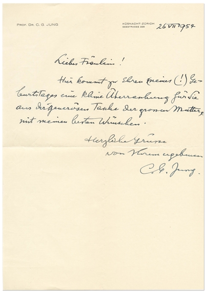 Carl Jung Autograph Note Signed -- ''...In honor of my (!) birthday, here is a small surprise for you from the munificent purse of the Great Mother...''