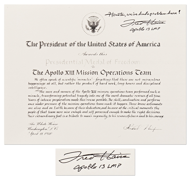 Fred Haise Signed Copy of the Presidential Medal of Freedom -- Haise Adds, ''Houston, we've had a problem here!''