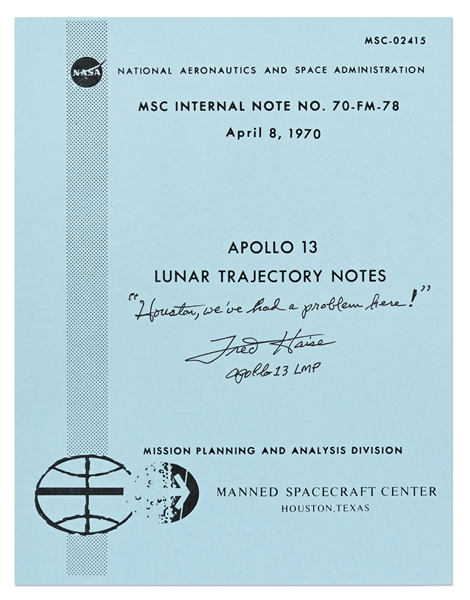 Fred Haise Signed Copy of the Apollo 13 Lunar Trajectory Notes -- Haise Writes '''Houston, we've had a problem here!'''