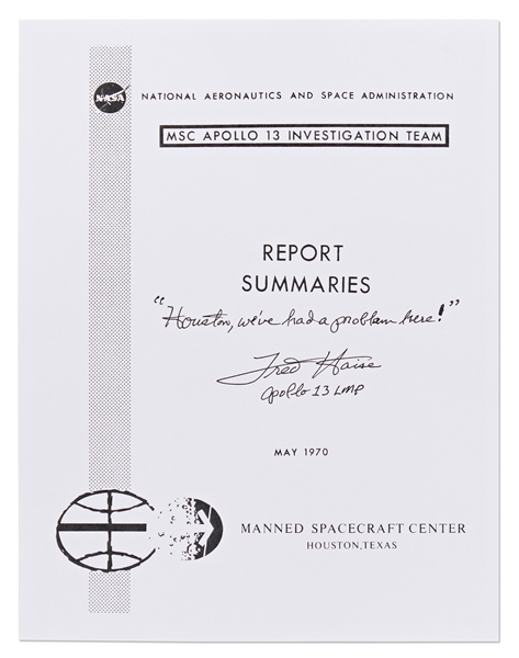 Fred Haise Signed Souvenir MSC Apollo 13 Investigation Team Report Summaries -- Haise Writes the Famous Mission Quote: '''Houston, we've had a problem here!'''