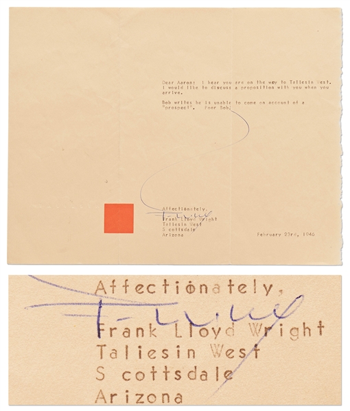 Frank Lloyd Wright Letter Signed -- ''...I would like to discuss a proposition with you when you arrive...''