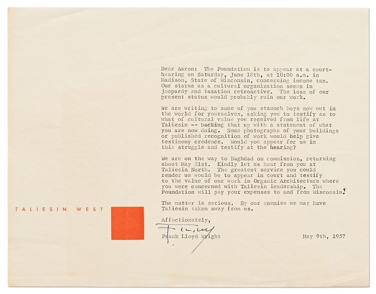 Frank Lloyd Wright Letter Signed Regarding Taliesin Losing Its Tax-Exempt Status -- ''...By our enemies we may have Taliesin taken away from us...''